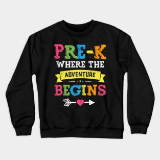 Pre-K Where The Adventure Begins Gift Back To School Teacher Crewneck Sweatshirt